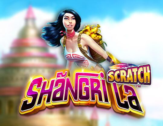 Shangri La / Scratch